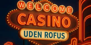 Bedste Online Casino Uden ROFUS – Oplev Friheden