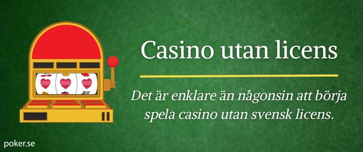 Bästa Utländska Casino Utan Svensk Licens - En Översikt -1742482684