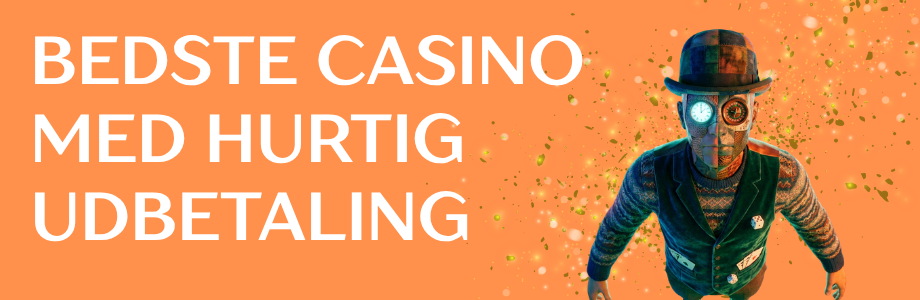 Bedste Casino Udbetalinger Find Det Rette Valg for Dig