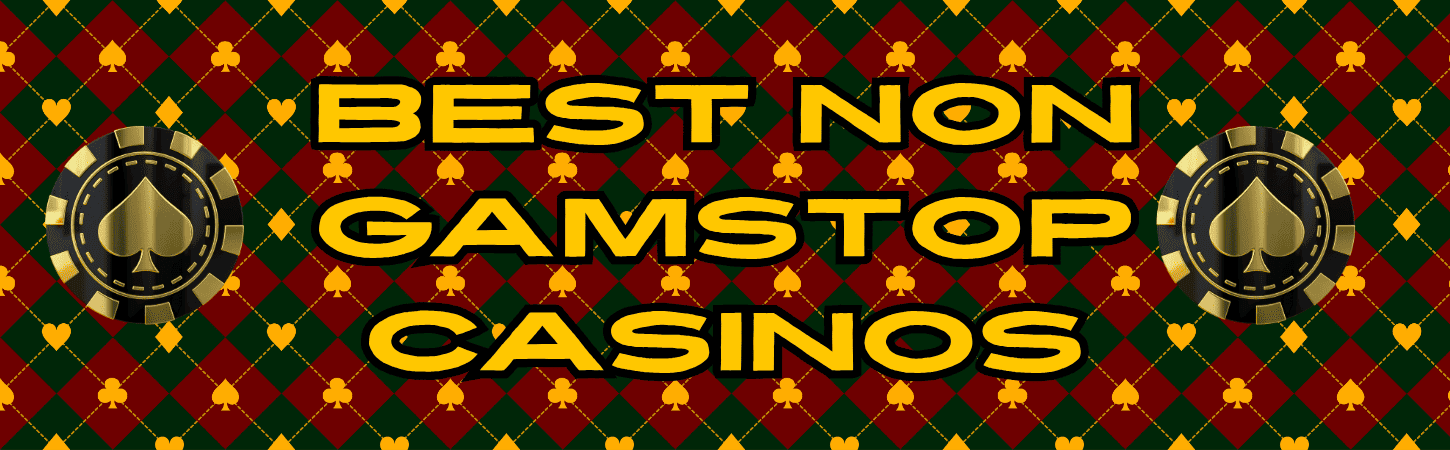 Discover Casinos Non on Gamstop The Ultimate Guide