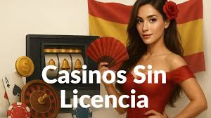 Casinos Sin Licencia en España Consecuencias y Alternativas