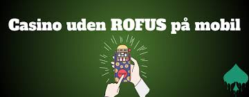 Casino Udenom ROFUS En Udforskning af Alternativer